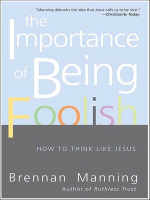 cover image of The Importance of Being Foolish